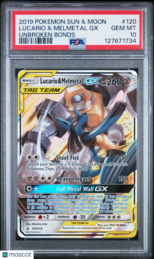 2019 Pokemon—Lucario & Melmetal GX #120 Unbroken Bonds— PSA 10