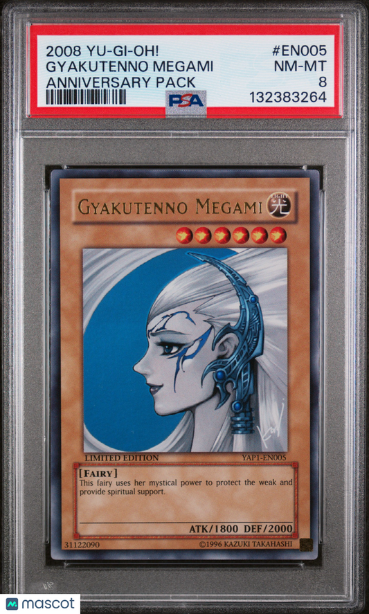 2008 Yu-Gi-Oh!—Gyakutenno Megami #EN005 Anniversary Pack— PSA 8