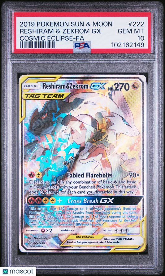 2019 Pokemon—Reshiram & Zekrom GX #222 Cosmic Eclipse— PSA 10