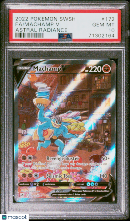 2022 Pokemon—Machamp V #172 Astral Radiance— Holo PSA 10