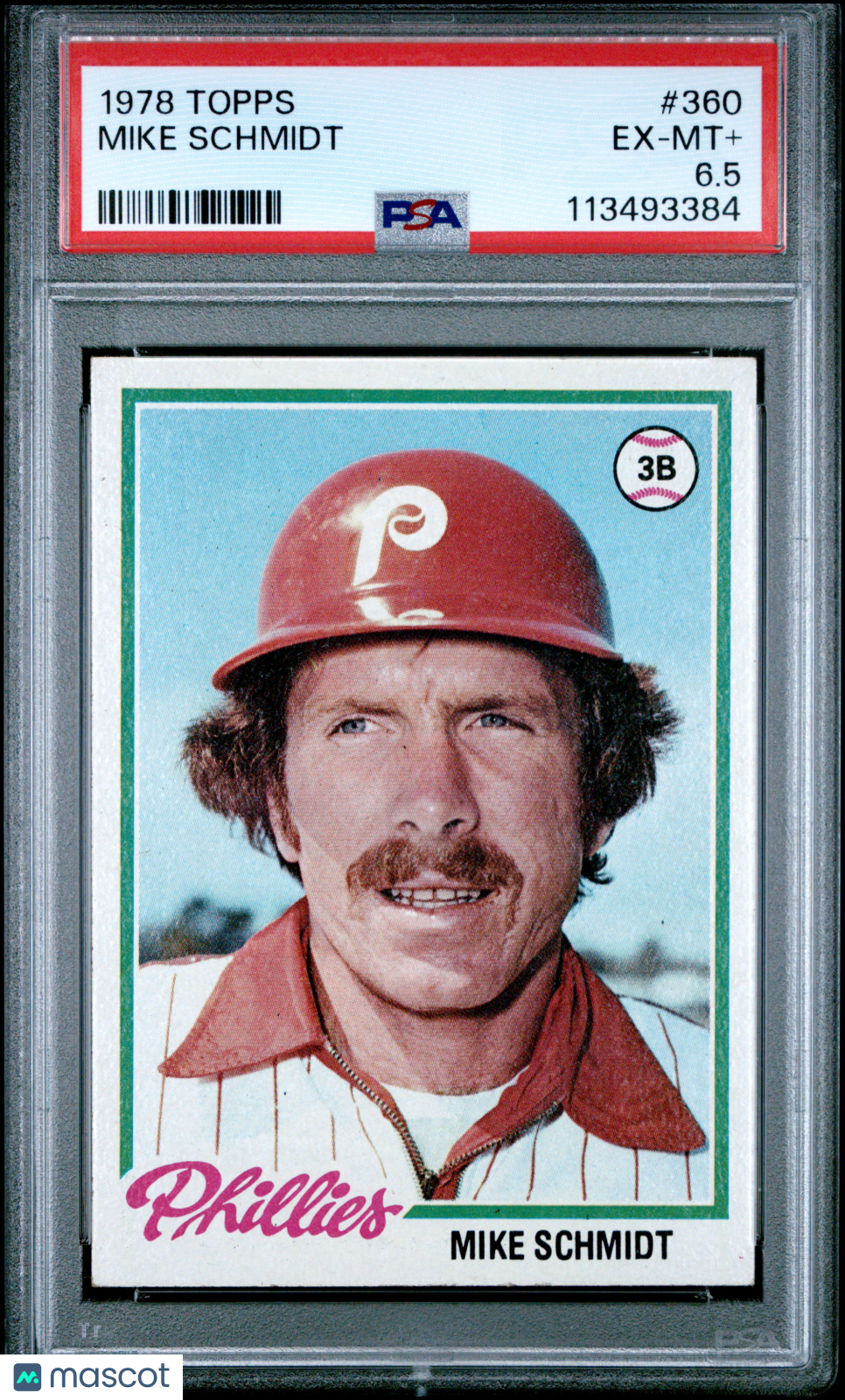1978 Topps Baseball Mike Schmidt #360 PSA 6.5
