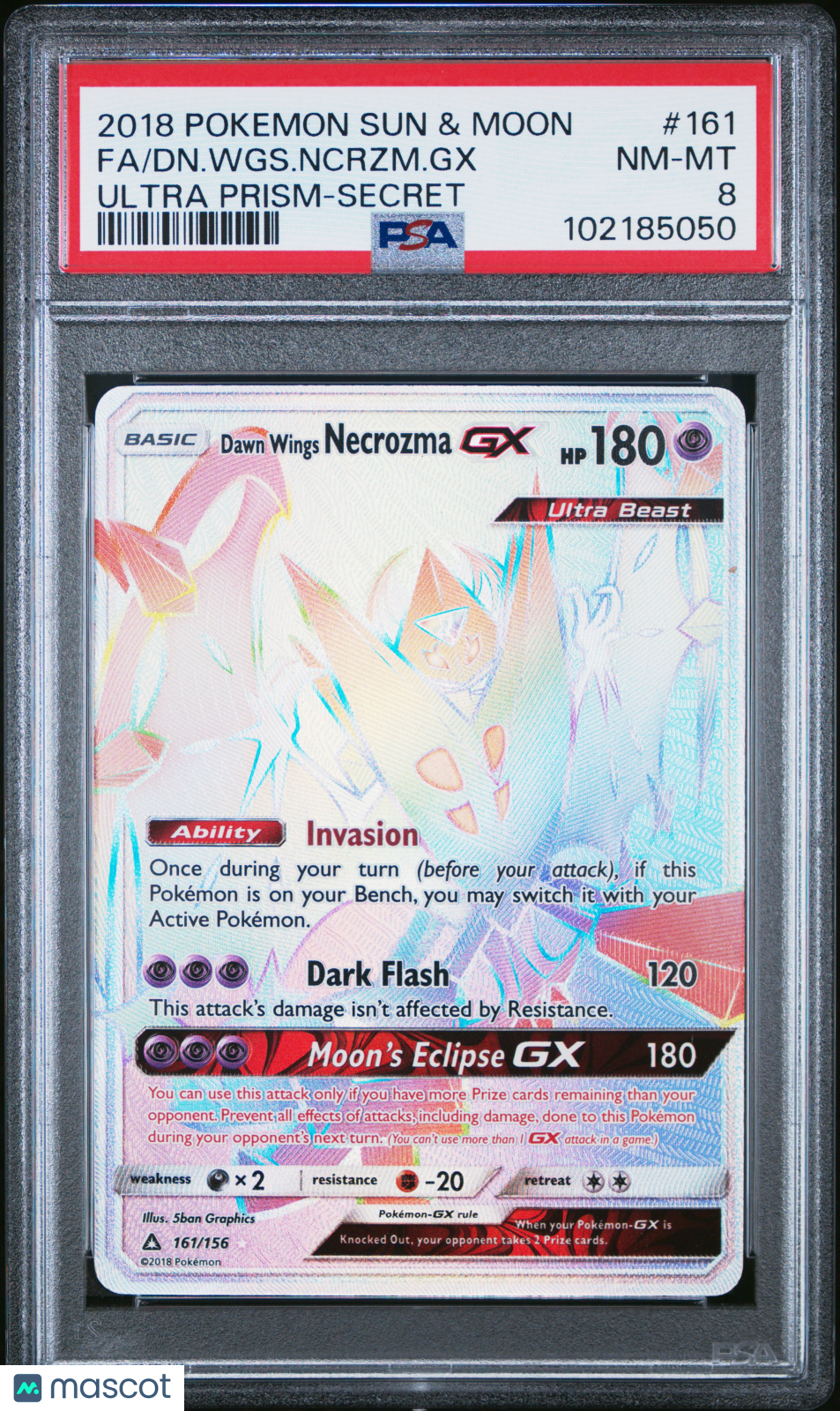2018 Pokemon—DN. WGS. Ncrzm. GX #161 Sm-Ultra Prism—Secret Rainbow PSA 8