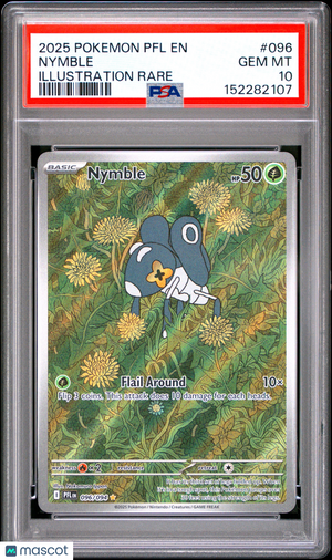 2025 Pokemon—Nymble #096/094 Phantasmal Flames—Illustration Rare Holo PSA 10