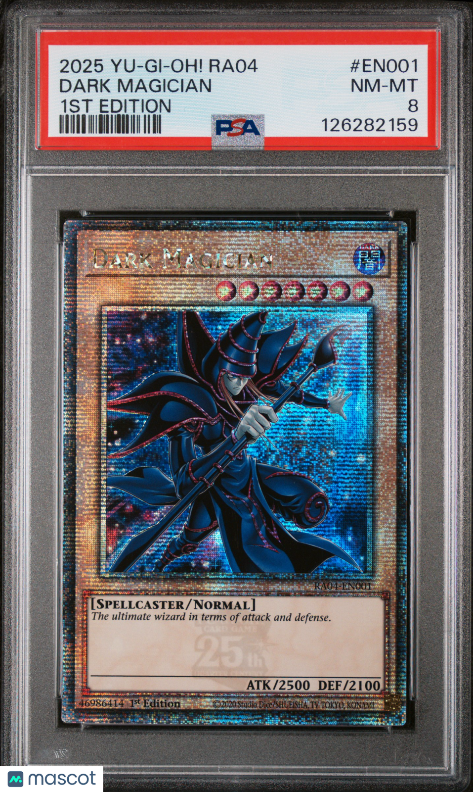 2025 —Dark Magician -Quarter Century Stampede—Starlight Rare 1st Edition PSA 8