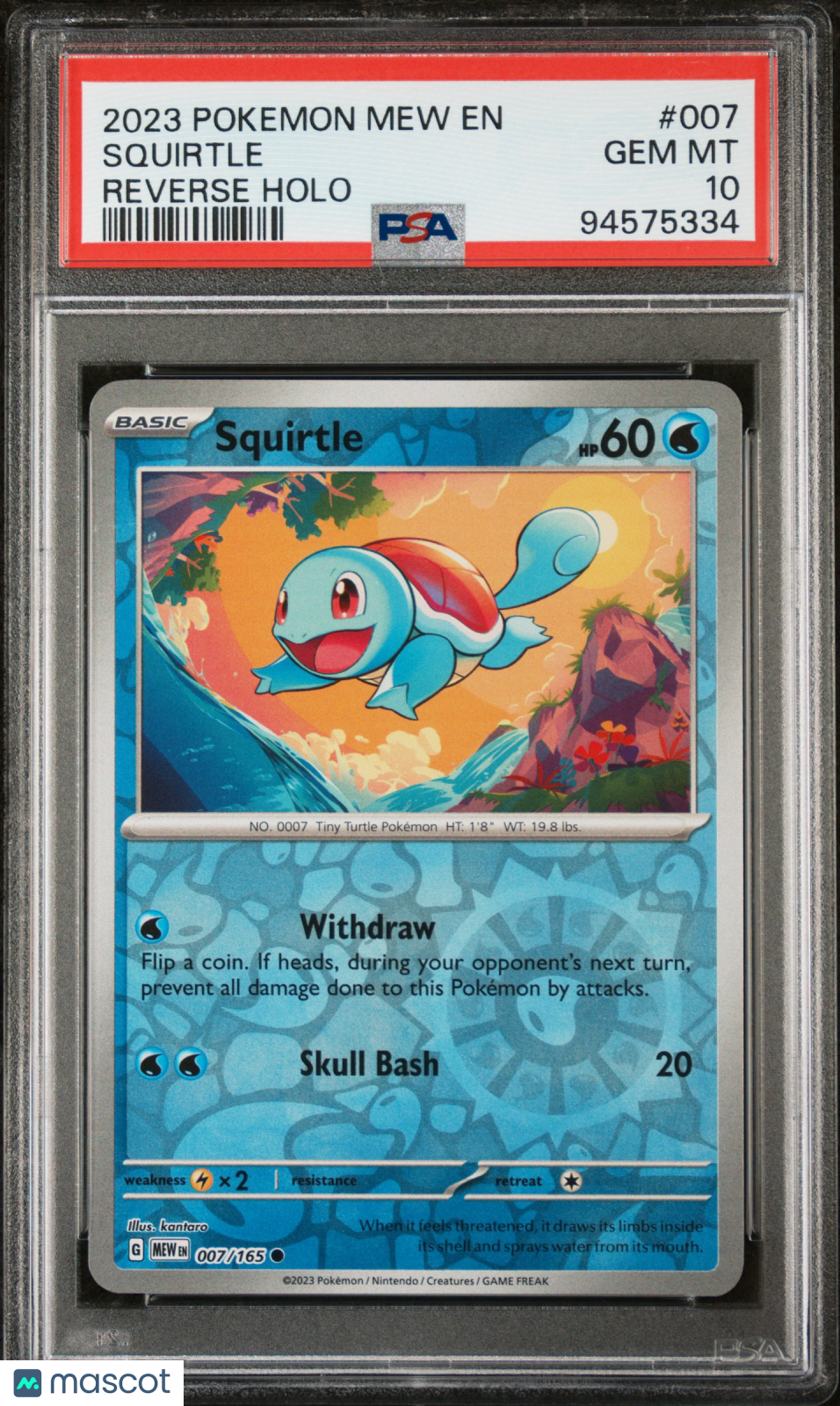 2023 —Squirtle #007 Pokemon 151—Common Reverse Holo PSA 10