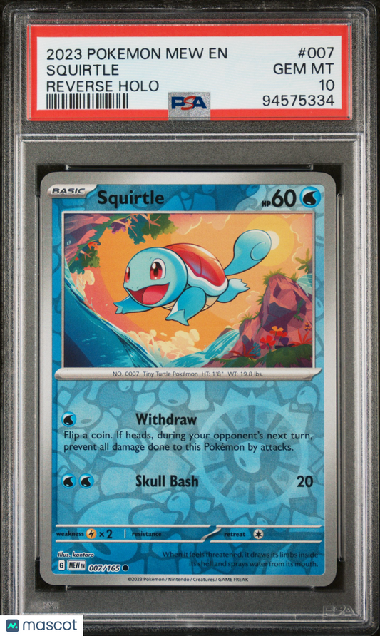 2023 —Squirtle #007 Pokemon 151—Common Reverse Holo PSA 10